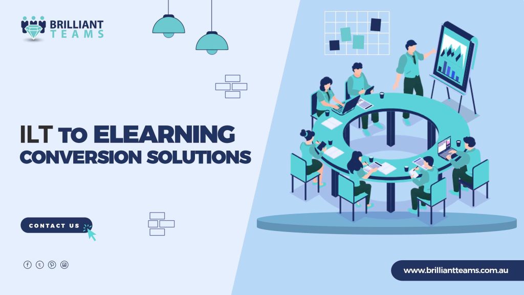 ILT To eLearning Conversion Solutions in Australia