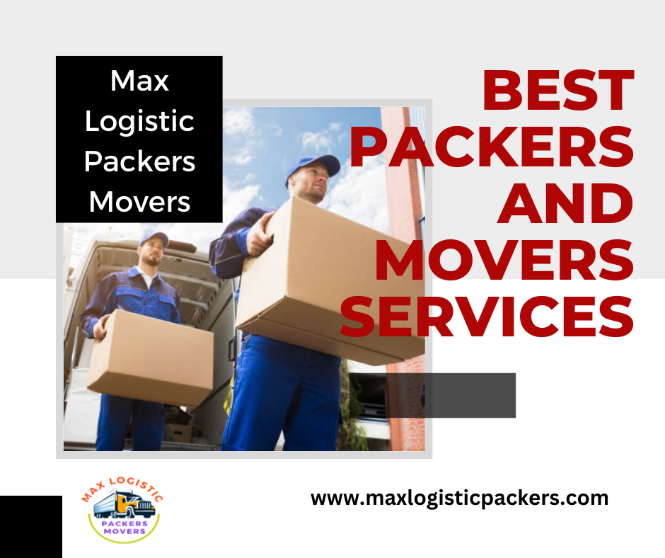 Best Packers and Movers Gurgaon – Max Logistic Packers Best Packers and Movers Gurgaon – Max Logistic Packers