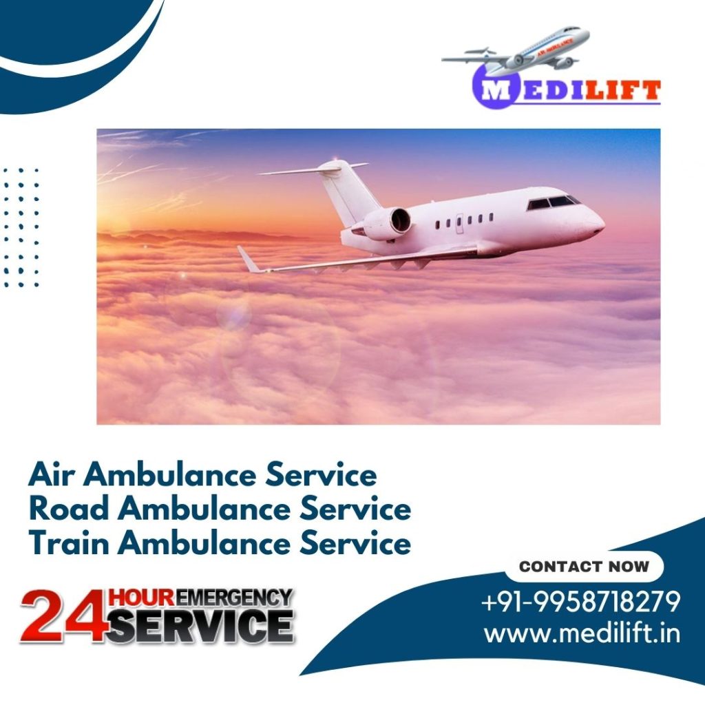 Pick Optimum Commercial Air Ambulance Service in Chennai via Medilift at Low Cost Pick Optimum Commercial Air Ambulance Service in Chennai via Medilift at Low Cost