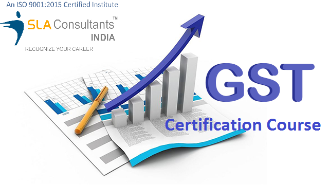 GST Training with Accounting, Tally & SAP FICO Certification at SLA Consultants India, Shakarpur, Delhi, 100% Job Guarantee GST Training with Accounting, Tally & SAP FICO Certification at SLA Consultants India, Shakarpur, Delhi, 100% Job Guarantee