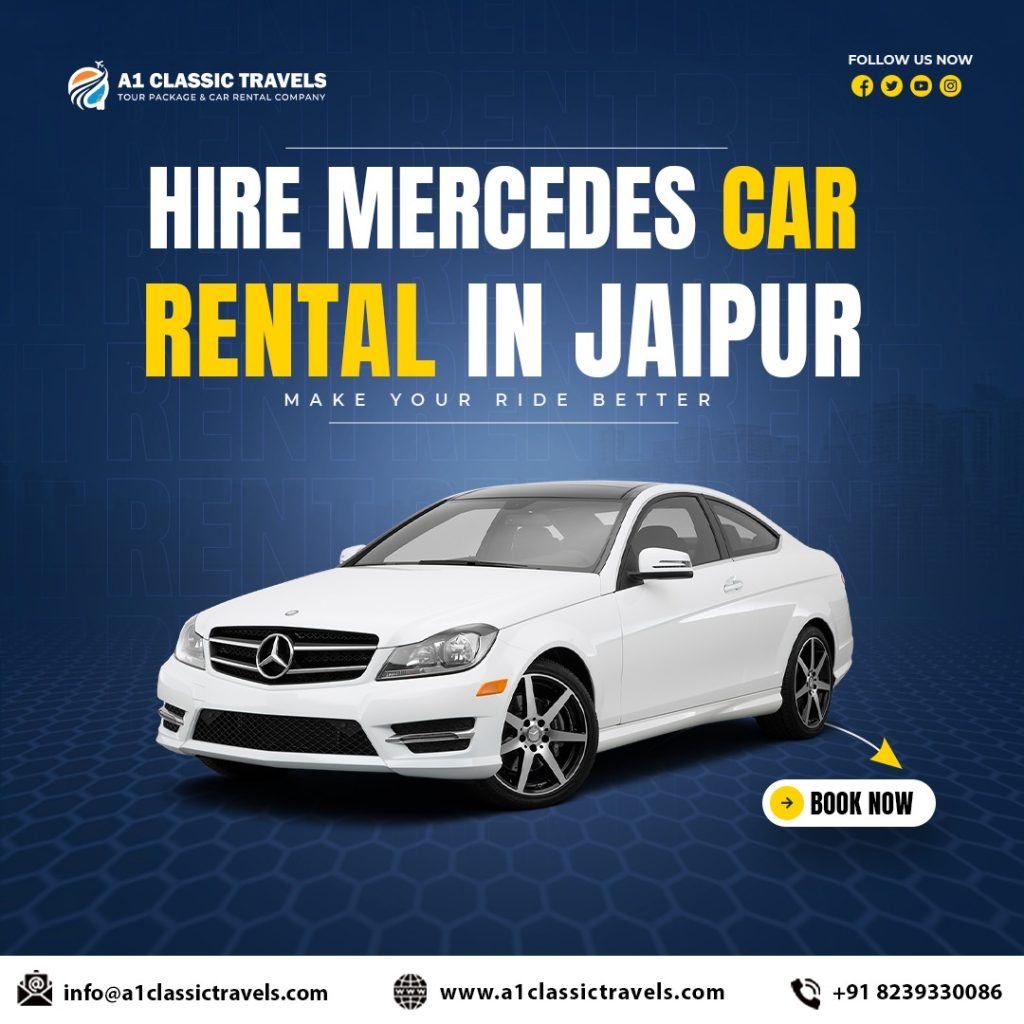 Best Luxury Mercedes Car Rental in Jaipur Best Luxury Mercedes Car Rental in Jaipur
