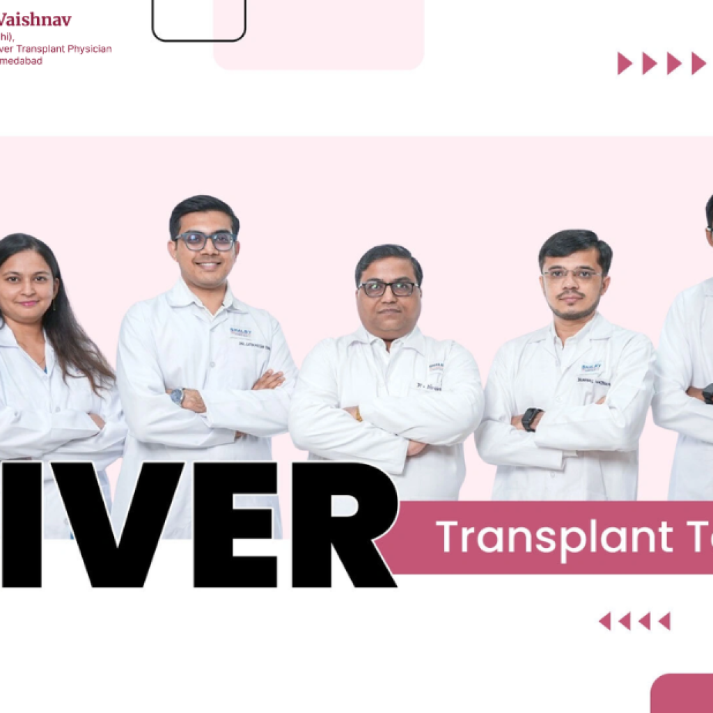 Expert Liver Transplant Care in Gujarat — Compassionate, Trusted Support Expert Liver Transplant Care in Gujarat — Compassionate, Trusted Support