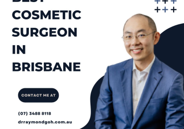 Looking for Best Cosmetic Surgeon in Brisbane?