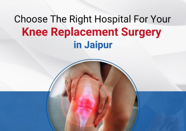 Best Knee Replacement Surgery in Jaipur